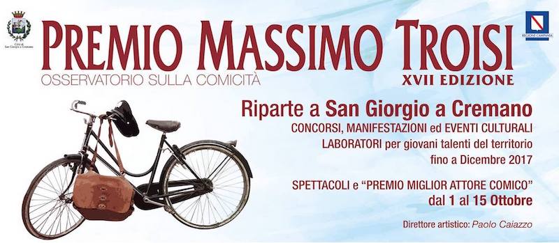 Premio Massimo Troisi a San Giorgio a Cremano: tre mesi di eventi e spettacoli