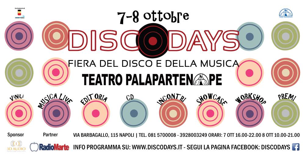 DiscoDays, la fiera del Disco e della Musica al Teatro Palapartenope di Napoli
