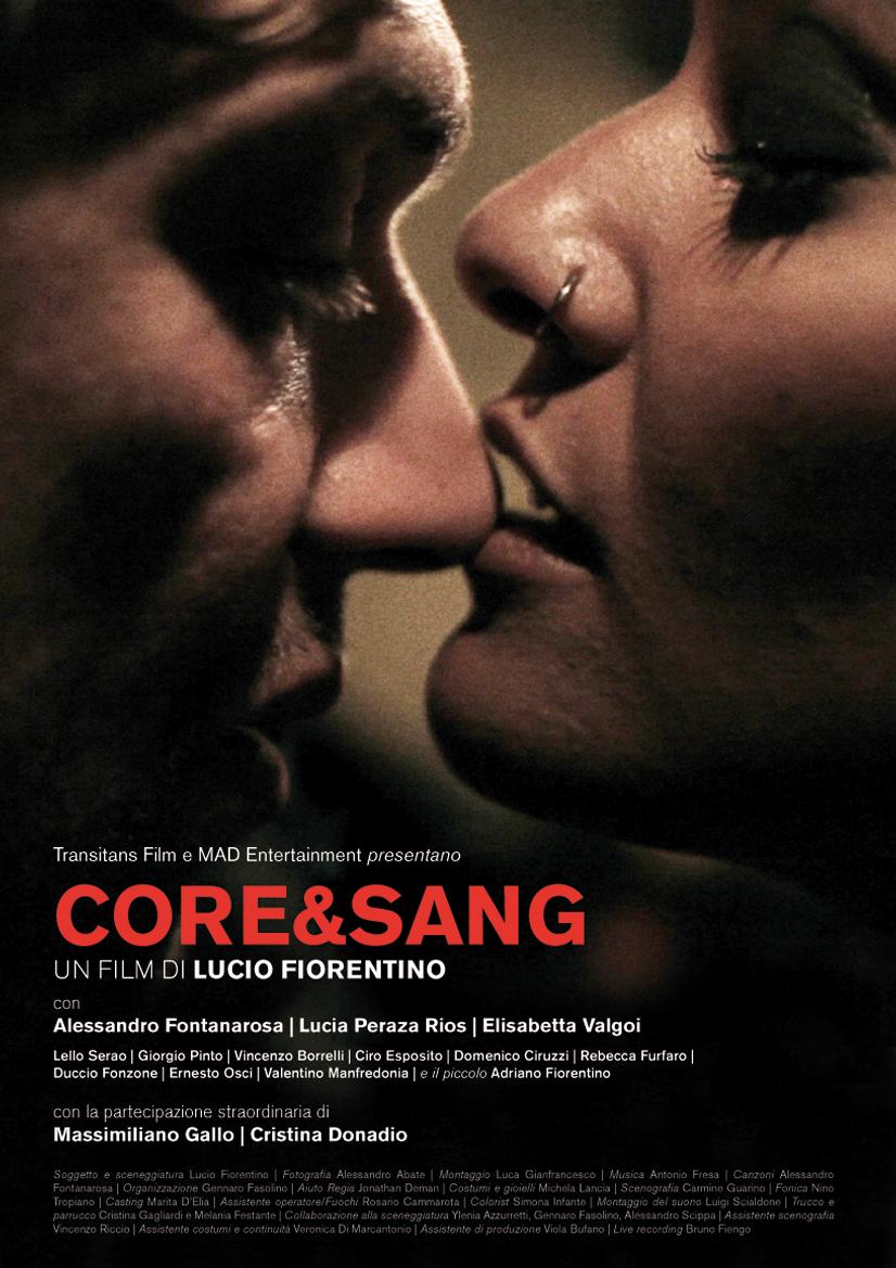 Core & sang di Lucio Fiorentino in uscita il 13 e il 14 dicembre al cinema Hart