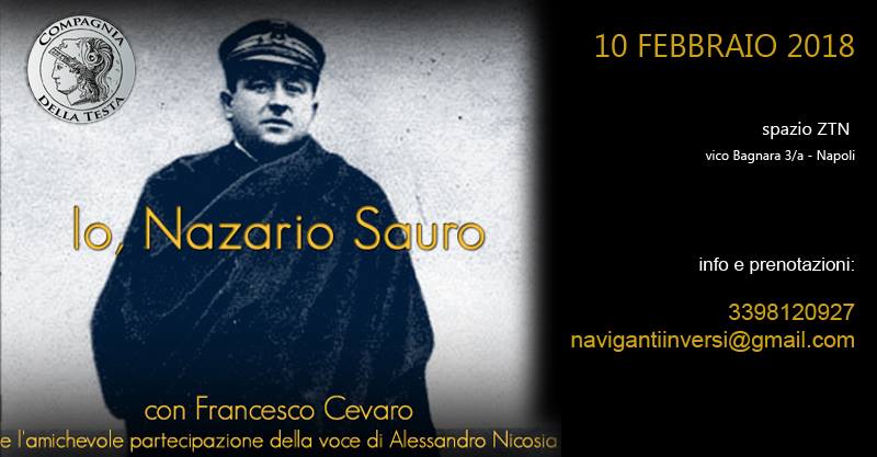 Io, Nazario Sauro: un spettacolo di e con Francesco Cevaro allo ZTN di Napoli