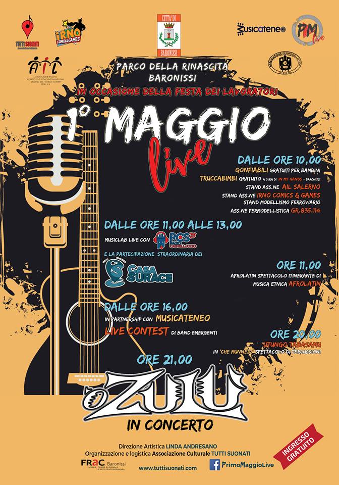 Primo maggio Live a Baronissi. Special guest ‘O Zulù
