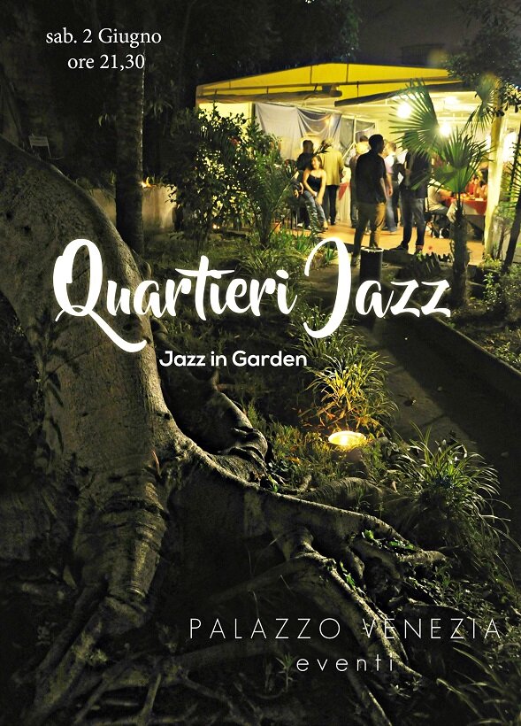 Sabato 2 giugno “Quartieri Jazz” in concerto a Palazzo Venezia