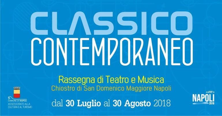 ‘Classico Contemporaneo’, dal 30 luglio al Chiostro del Convento di San Domenico Maggiore