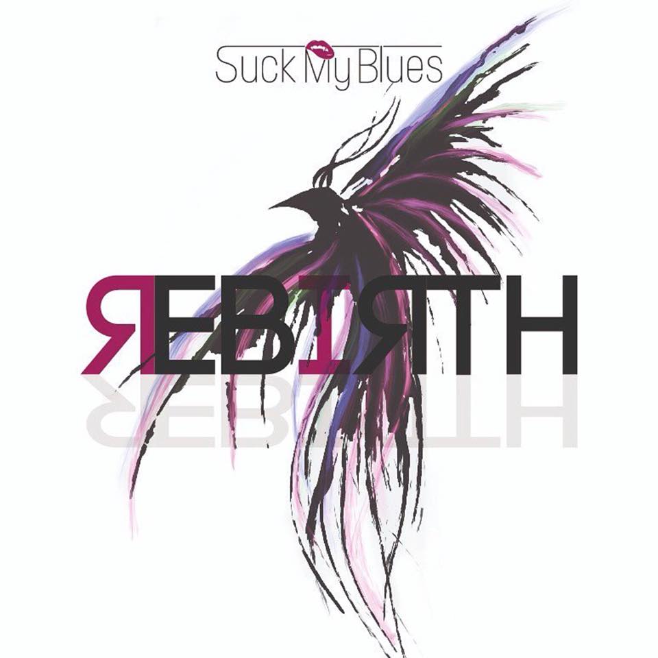 Rebirth, il nuovo lavoro discografico dei Suck my Blues