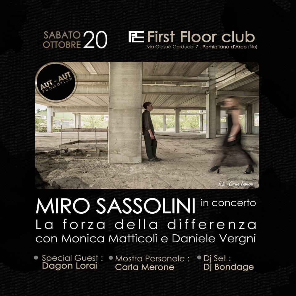 Miro Sassolini live al First Floor Club. Sabato 20 ottobre a Pomigliano d’Arco