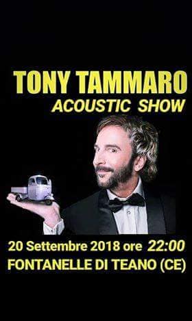 Tony Tammaro in concerto a Fontanelle di Teano