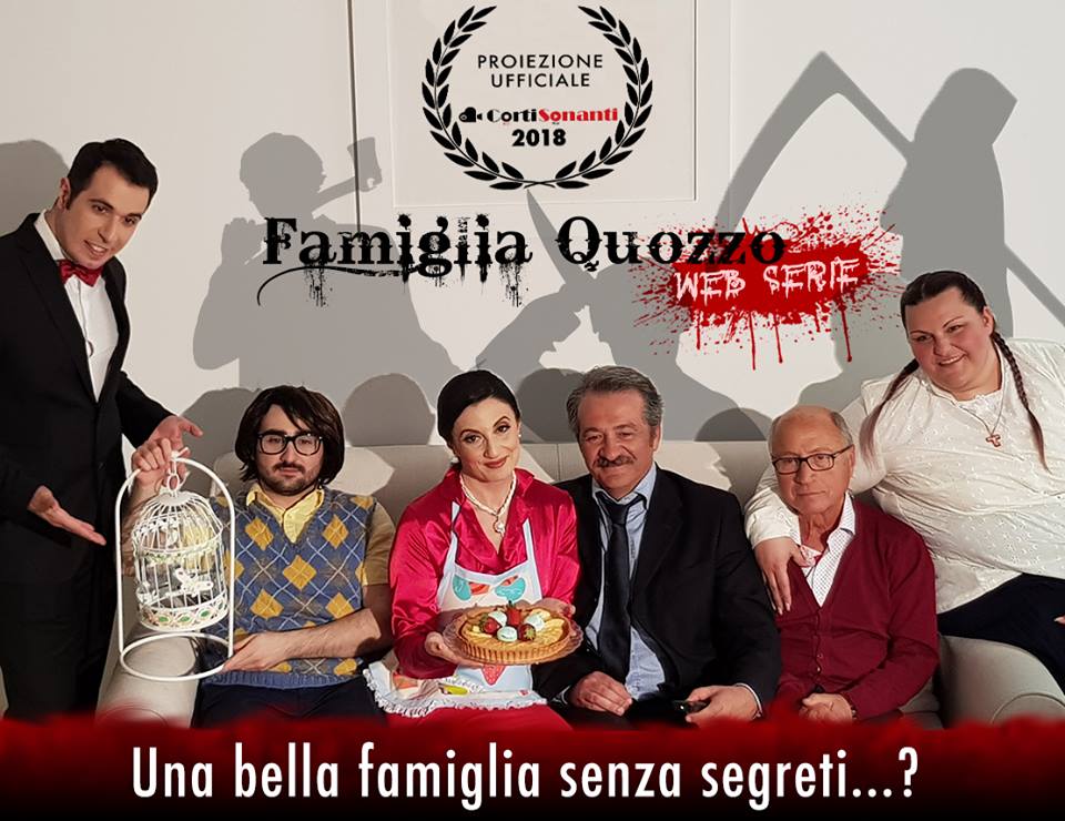 ‘La Famiglia Quozzo’, la nuova webserie ideata e diretta da Maria Bolignano