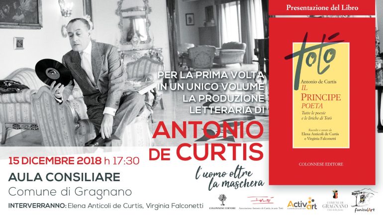 ‘Antonio De Curtis – Il principe poeta’, presentazione del libro a Gragnano