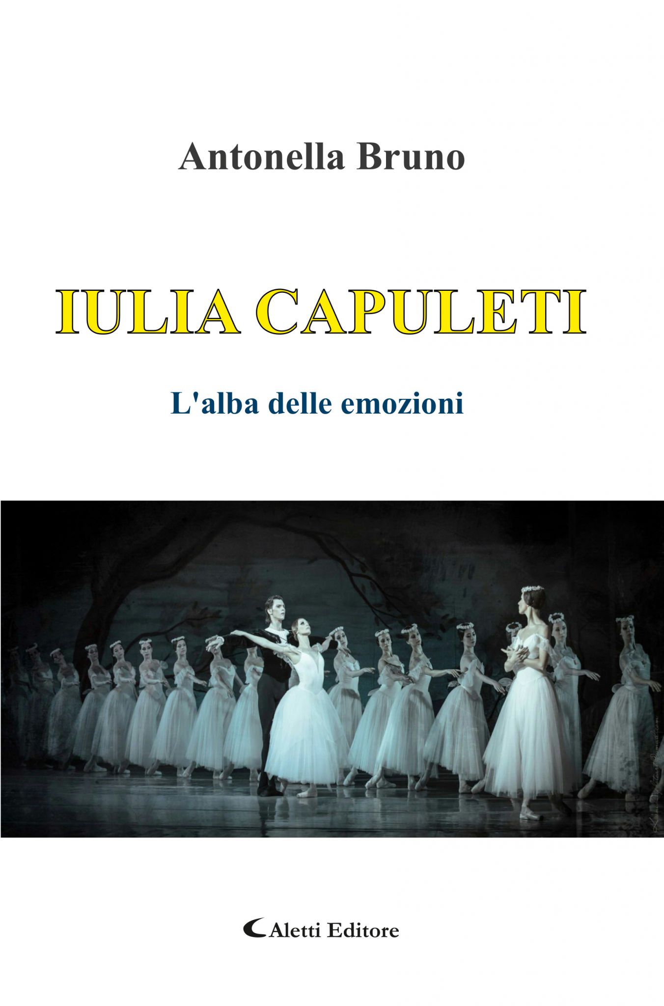 ‘IULIA CAPULETI. L’alba delle emozioni’, presentazione del romanzo di Antonella Bruno ad Avellino