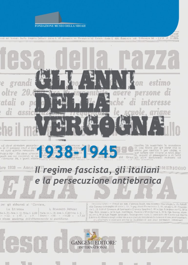 L’esclusione del diverso: giovedì 17 la presentazione del libro ‘Gli anni della vergogna 1938-1945’