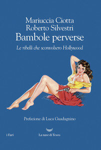 Per ‘I martedì del libro – Incontri con l’autore’, Mariuccia Ciotta e Roberto Silvestri presentano i loro libri