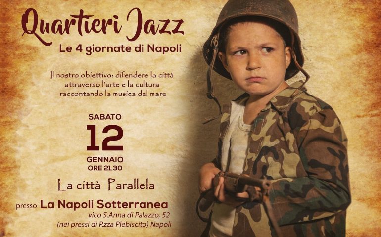 Quartieri Jazz in concerto a Napoli Sotterranea. Sabato 12 gennaio