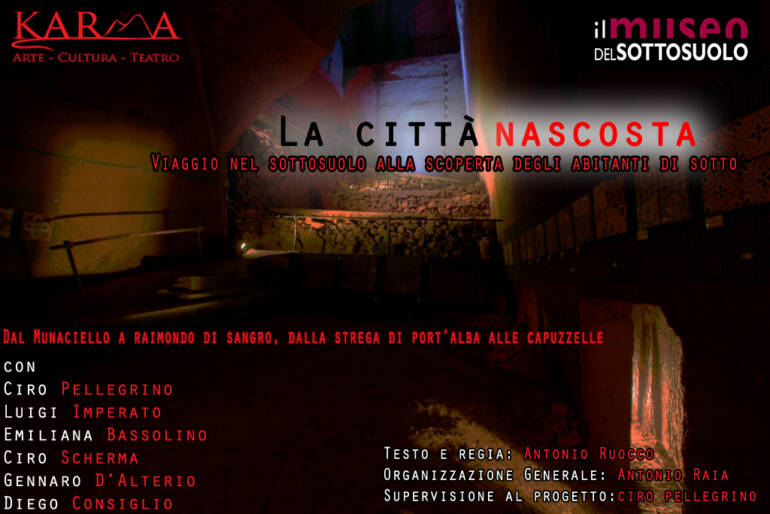 ‘La città nascosta’, uno spettacolo itinerante nel sottosuolo napoletano