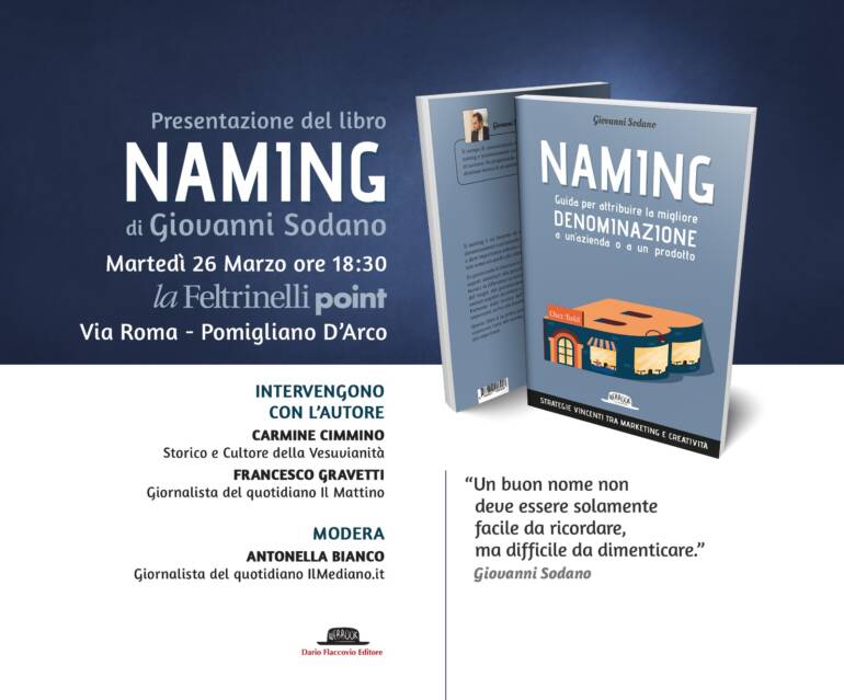 Alla Feltrinelli di Pomigliano d’Arco Giovanni Sodano presenta ‘Naming’