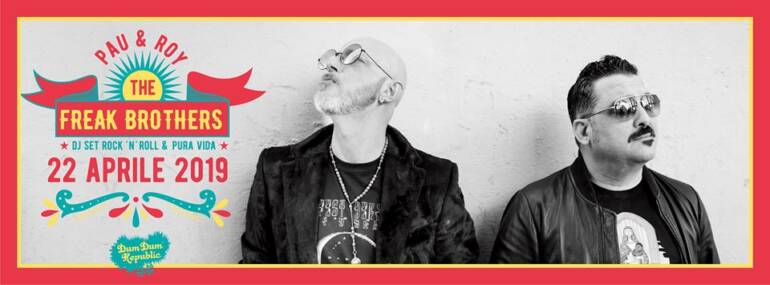 Al Dum Dum Repubblic Roy Paci e Pau dei Negrita – ‘The Frek Brothers’ – lunedì 22 aprile