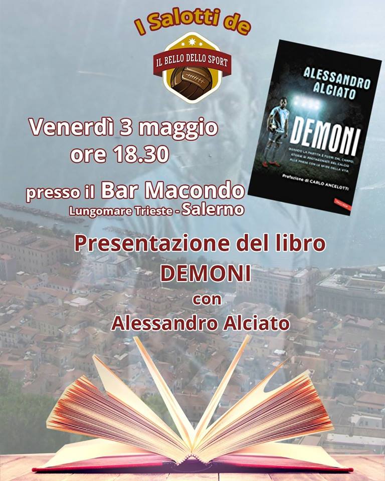 ‘Demoni’ di Alessandro Alciato, giornalista ed inviato speciale di SKY SPORT, al Bar Macondo di Salerno