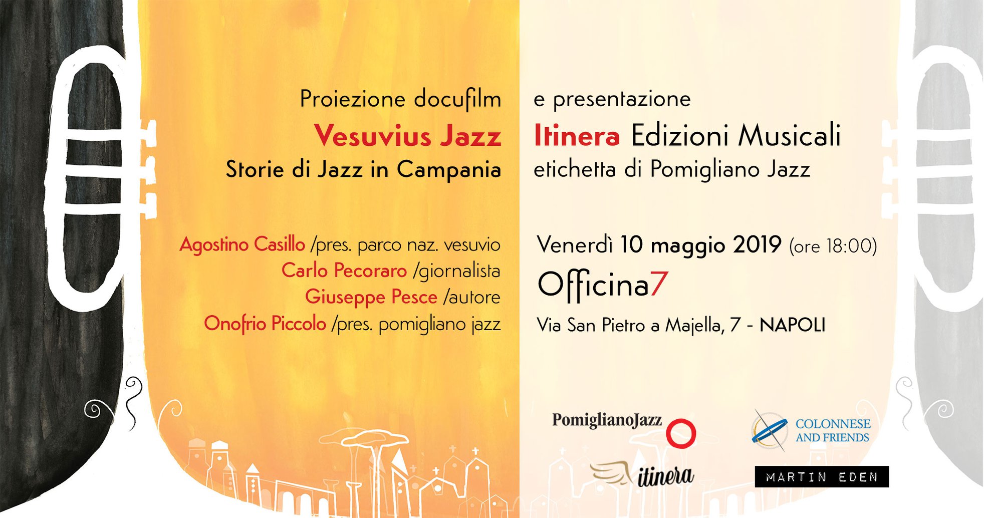 ‘Vesuvius Jazz’ e Itinera allo spazio Officina7 venerdì 10 maggio: nasce la collaborazione tra Pomigliano Jazz e Colonnese and Friends