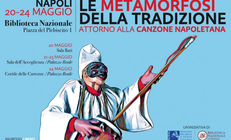 ‘Le metamorfosi della tradizione. Attorno alla canzone napoletana.’, rassegna di spettacolo e animazione a Palazzo Reale