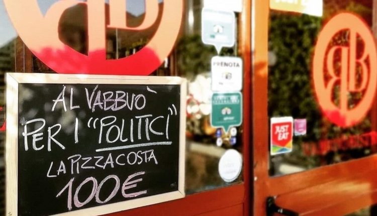 La Pizza? “Per I Politici Costa 100 Euro”