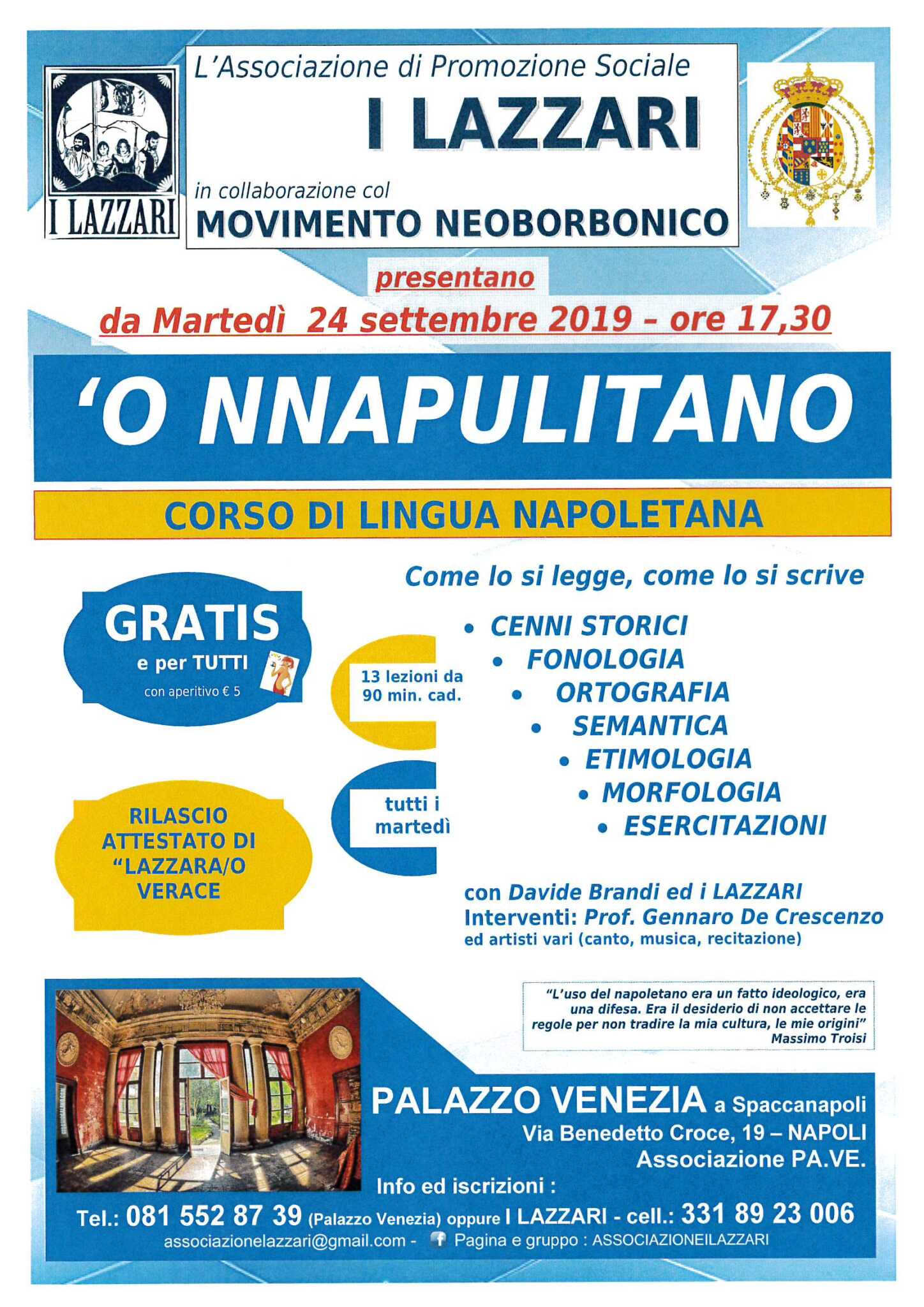 Ricomincia la scuola e a Spaccanapoli ricominciano i corsi(gratuiti) di lingua napoletana dall’associazione “I Lazzari”