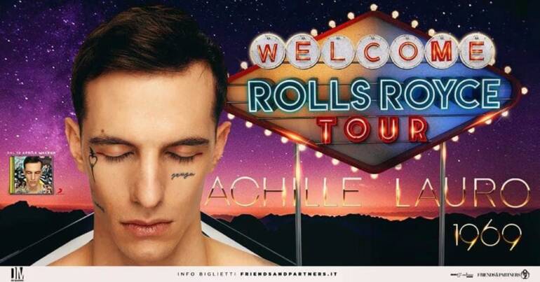 Achille Lauro a Napoli con ‘Rolls Royce Tour’. Domenica 13 ottobre alla Casa della Musica