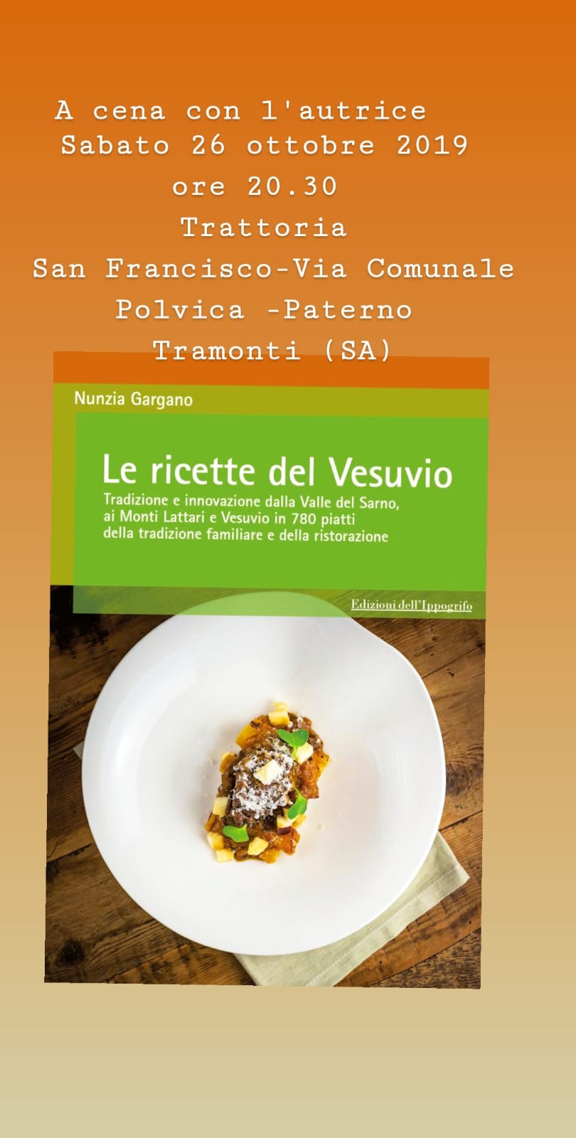 ‘Le ricette del Vesuvio’ di Nunzia Gargano. Sabato 26 ottobre, presentazione del libro a Tramonti