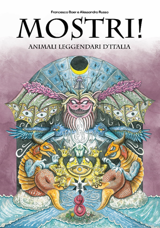 ‘Mostri! Animali leggendari d’Italia’ di Boer e Russo alla libreria Tamu di Napoli