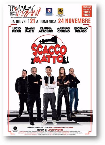 ‘Scacco matto’ al Trianon Viviani. Giovedì 21 novembre in scena la commedia comico-brillante di Lucio Pierri