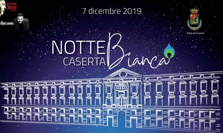 Notte Bianca a Caserta. Sabato 7 dicembre, musica e aree food in giro per la città