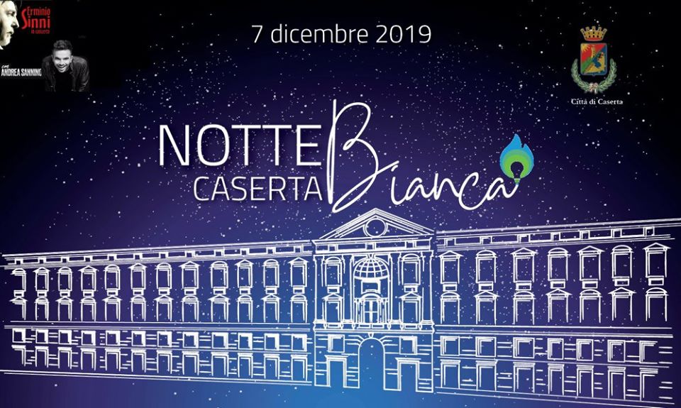 Notte Bianca a Caserta. Sabato 7 dicembre, musica e aree food in giro per la città