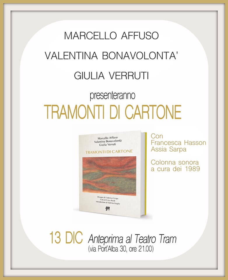 ‘Tramonti di cartone’, il nuovo libro di Marcello Affuso al Teatro Tram con una performance a rappresentarlo