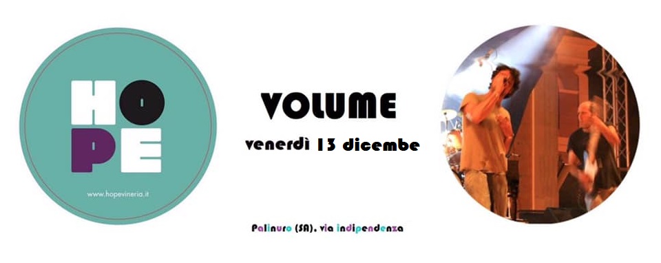 Il ‘rock imbastardito’ dei Volume torna a Palinuro, venerdì 13 dicembre