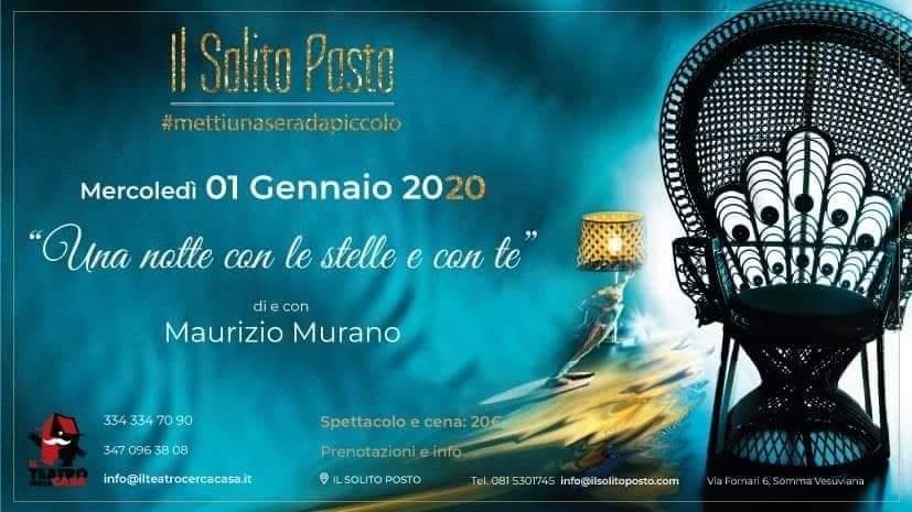 Il Teatro cerca Casa inaugura il nuovo anno teatrale al ‘Solito Posto’ di Somma Vesuviana con Maurizio Murano