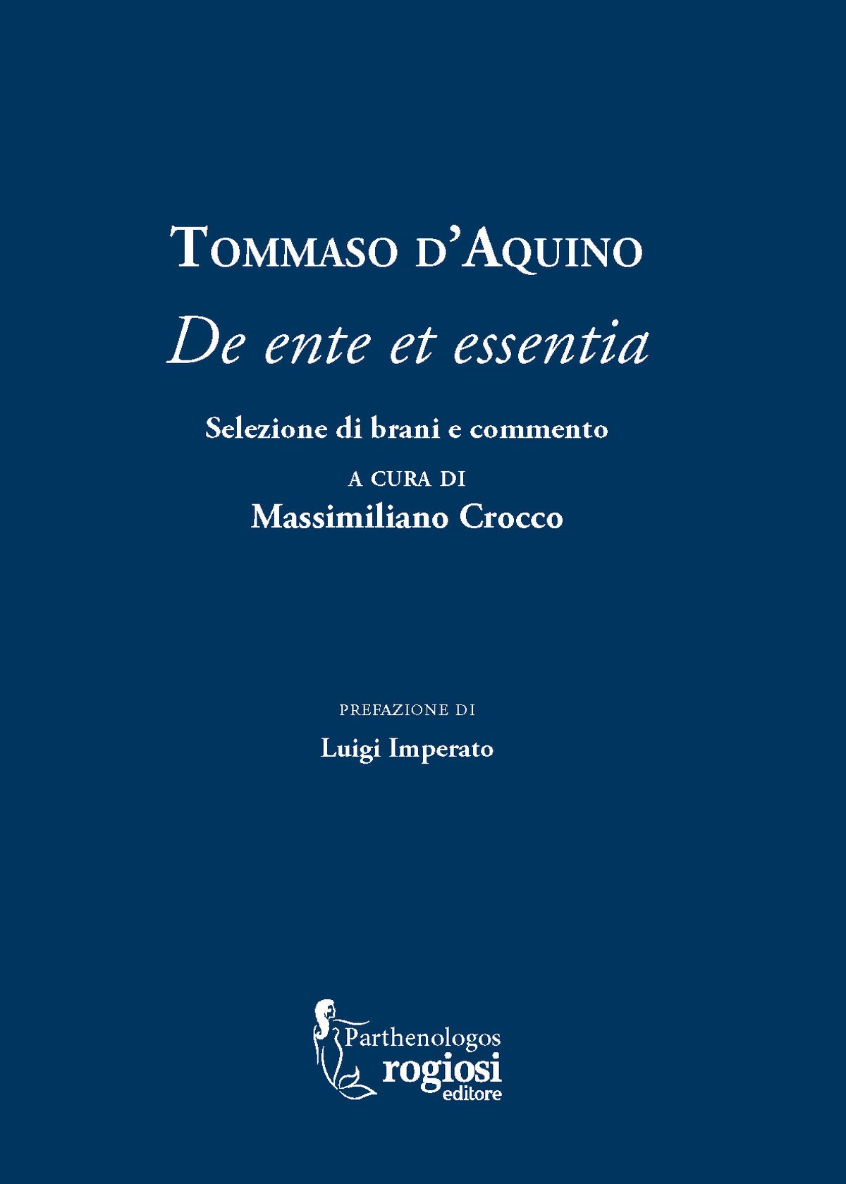 Rogiosi Editore presenta ‘Tommaso D’Aquino’, a cura di Massimiliano Crocco