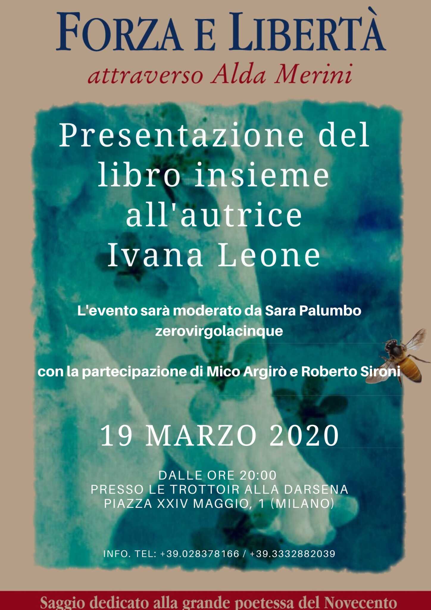 Presentazione a Milano di ‘Forza e libertà – attraverso Alda Merini’, della scrittrice cilentana Ivana Leone