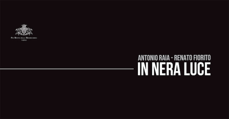 ‘In Nera Luce’ dedicata alle Sette Opere di Misericordia di Caravaggio, a cura di Renato Fiorito e Antonio Raia
