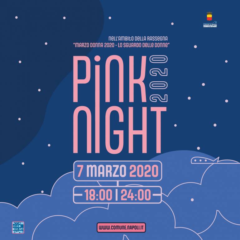 Pink Night: al via il programma di iniziative culturali per la rassegna ‘Marzo donna 2020’