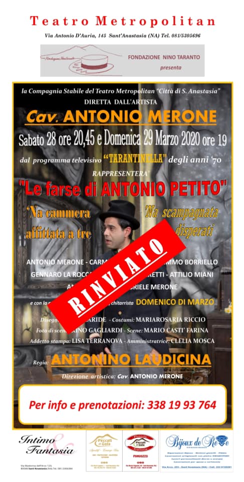 Sant’Anastasia, teatro: rinviato lo spettacolo di Antonio Merone