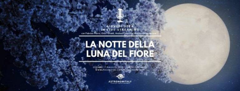 La Luna del Fiore: l’ultima “Superluna” del 2020 in diretta video nazionale