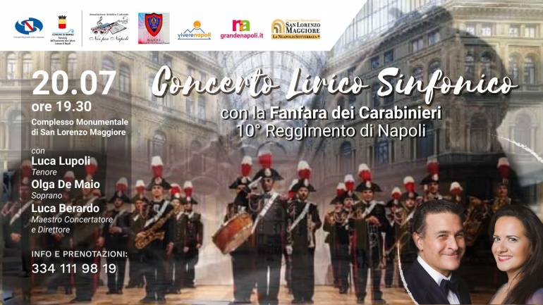 I lirici di ‘Noi per Napoli’ con la Fanfara dei Carabinieri di Napoli in Concerto a San Lorenzo Maggiore in Napoli