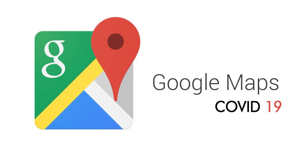 google maps covid