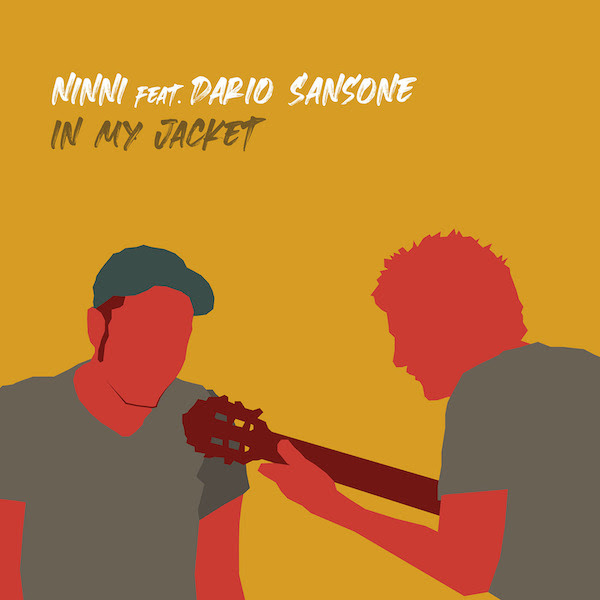 ‘In my jacket’, Ninni feat. Dario Sansone (Foja)