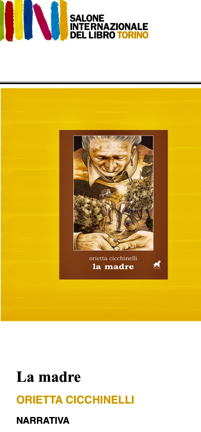 ‘La Madre’, di Orietta Cicchinelli, al Salone Internazionale del libro di Torino