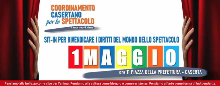 1 maggio: sit-in del coordinamento casertano a tutela dei lavoratori dello spettacolo