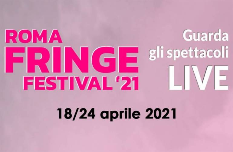Programma Roma Fringe Festival 2021