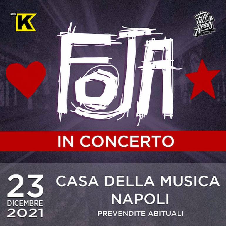 Tornano i Foja dal vivo a Napoli