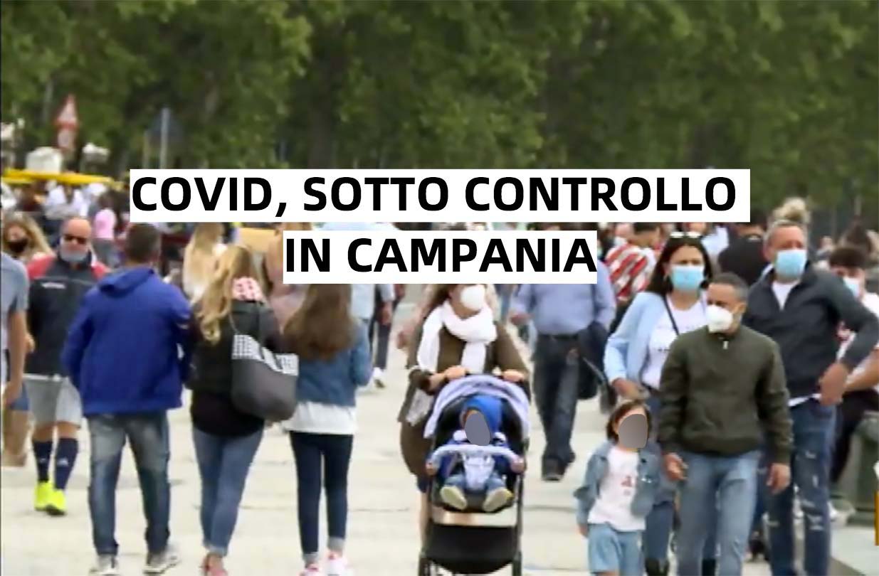 Covid, contagio sotto controllo in Campania