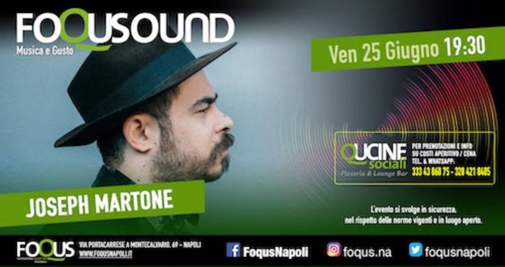 Joseph Martone in concerto per il quarto week-end live di FoquSound