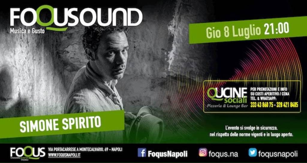 Simone Spirito in concerto giovedi 8 luglio per FoquSound