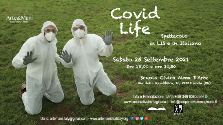 ‘Covid Life’, spettacolo in LIS e in Italiano